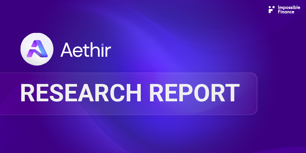Aethir Research Report