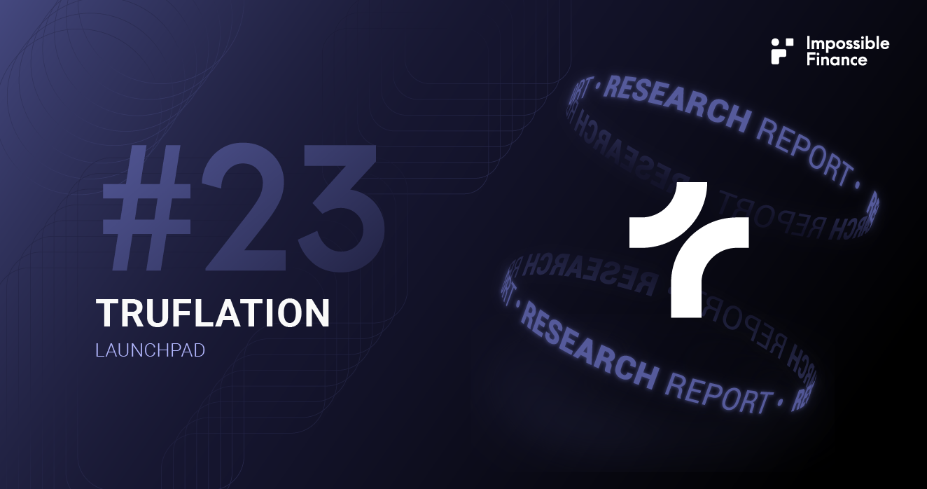 Impossible Finance Research Report #23 — Truflation
