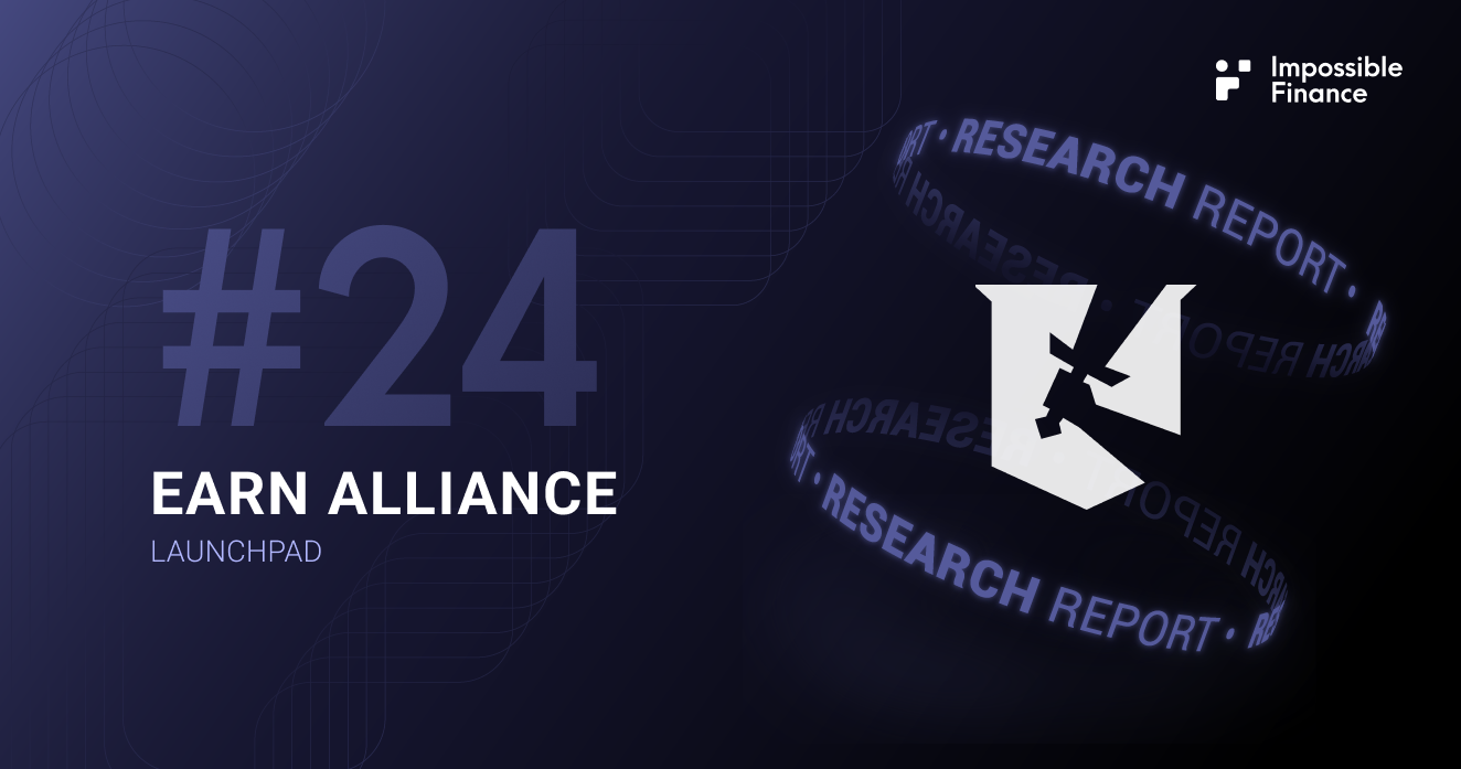 Impossible Finance Research Report #24 — Earn Alliance