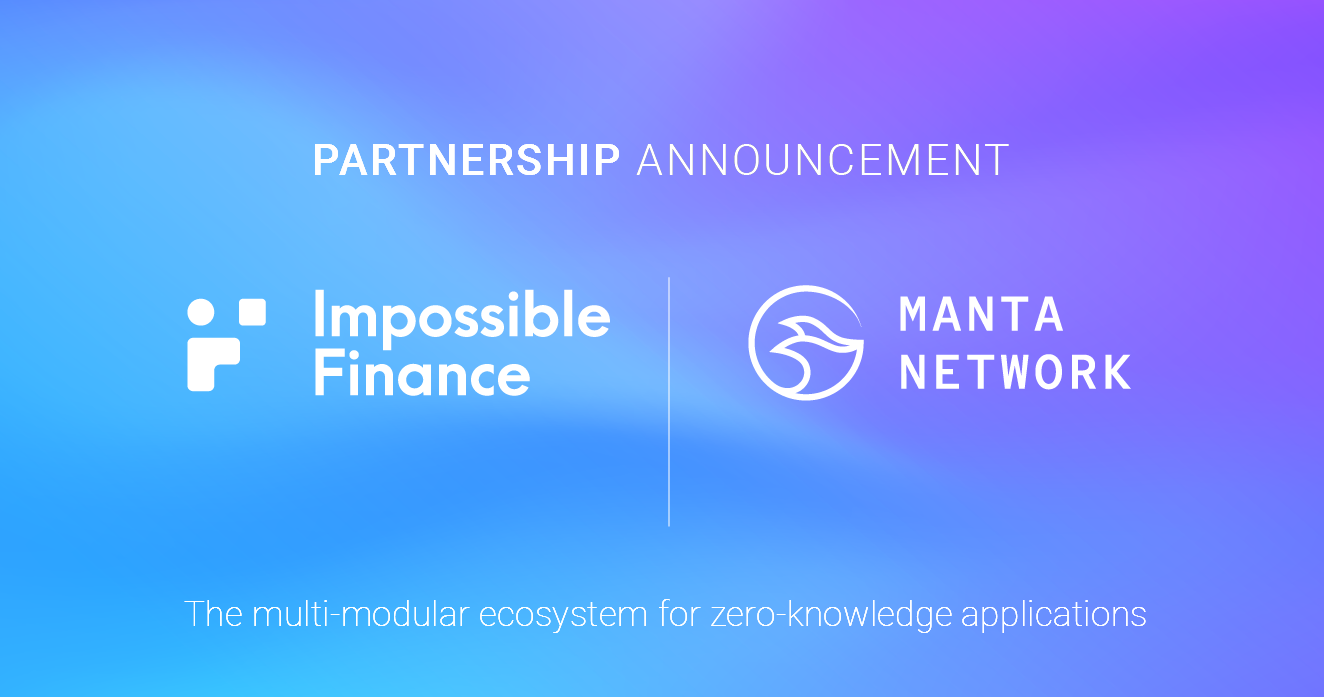 Impossible Finance Partners with Manta Network