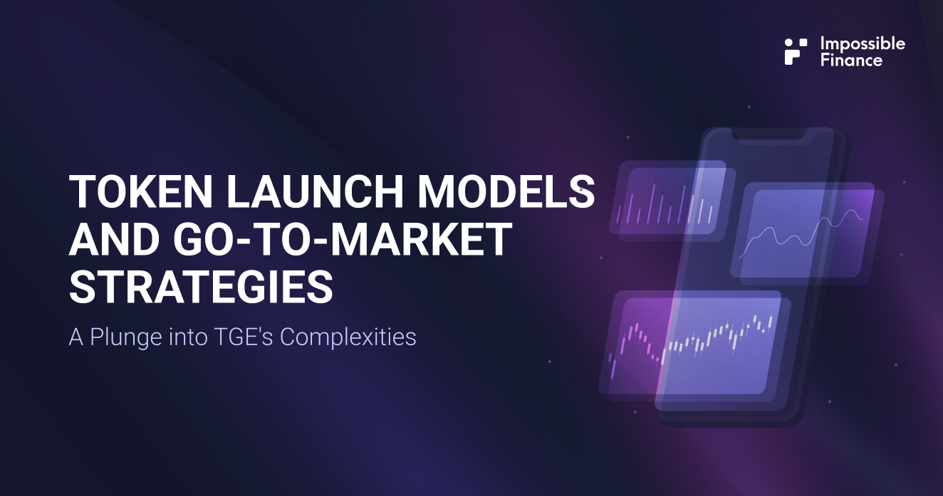 Token Launch Models and Go-To-Market Strategies: A Plunge into TGE's Complexities