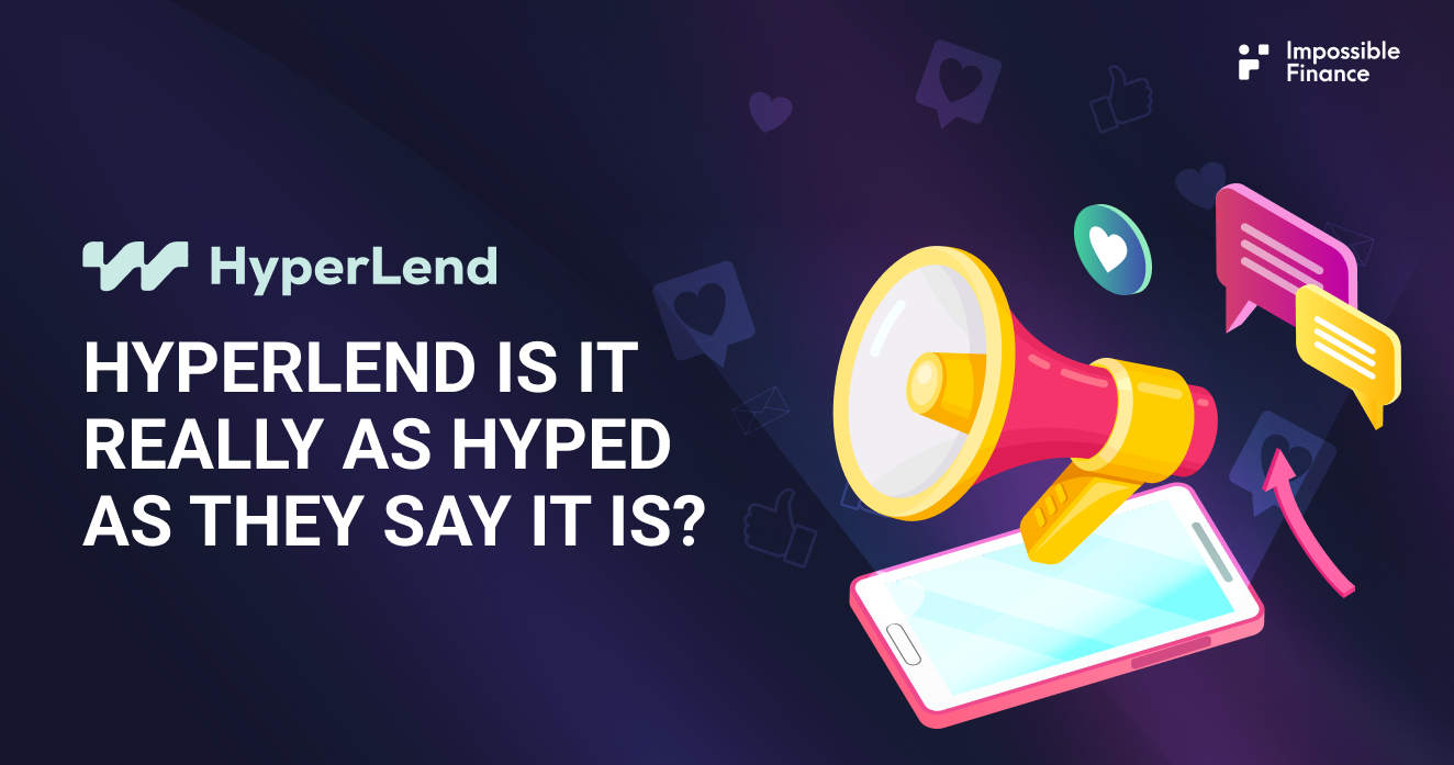 HyperLend is it really as Hyped as they say it is?